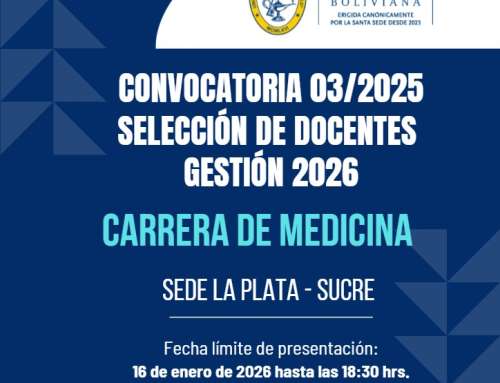 📌CONVOCATORIA PÚBLICA N°03/2025 DOCENCIA CARRERA DE MEDICINA GESTIÓN 2026