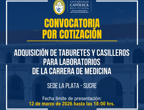 📌“Adquisición de taburetes y casilleros para laboratorios de la carrera de medicina para la sede académica La Plata – Sucre”.