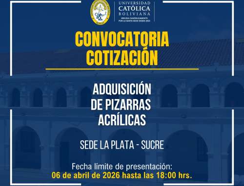 📌ADQUISICIÓN DE PIZARRAS ACRILICAS PARA LA SEDE ACADÉMICA UCB LA PLATA – SUCRE.