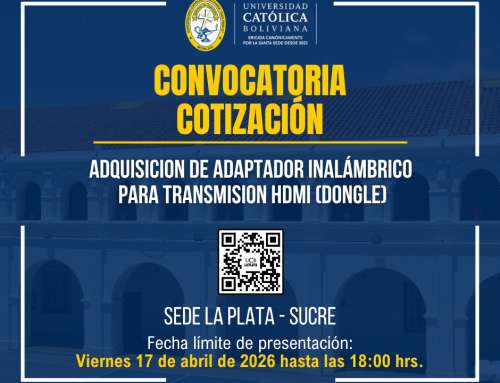 📌ADQUISICIÓN DE DONGLE PARA TRANSMISIÓN HDMI, PARA LA SEDE ACADÉMICA UCB LA PLATA – SUCRE.