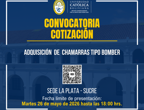 📌“ADQUISICIÓN DE CHAMARRAS TIPO BOMBER, DE LA SEDE ACADÉMICA UCB LA  PLATA – SUCRE”