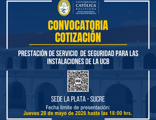 📌“CONTRATACIÓN DE SERVICIO DE SEGURIDAD PARA LAS INSTALACIONES DE LA  UCB SEDE LA PLATA SUCRE.”