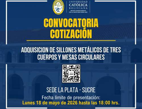 📌ADQUISICIÓN DE SILLONES METÁLICOS DE TRES CUERPOS Y MESAS CIRCULARES,  DE LA SEDE ACADÉMICA UCB LA PLATA – SUCRE.