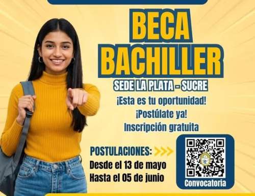 📌BECA PARA BACHILLERES CON EXCELENCIA ACADÉMICA CONVOCATORIA 01/2026 PARA LA GESTIÓN 2027 SEDE LA PLATA – SUCRE